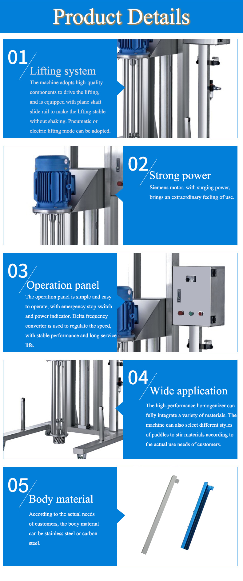 Movable lifting homogenizer